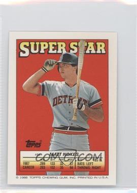 1988 Topps Super Star Sticker Back Cards - [Base] #56.148 - Matt Nokes (Andre Dawson 148)