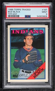 1988 Topps Traded - Box Set [Base] - Collector's Edition (Tiffany) #16T - Bud Black [PSA 9 MINT]