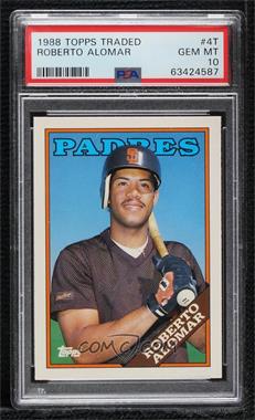 1988 Topps Traded - Box Set [Base] #4T - Roberto Alomar [PSA 10 GEM MT]