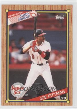 1989-90 Topps Senior Professional Baseball Association - Box Set [Base] #19 - Joe Pittman