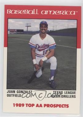 1989 Baseball America Top AA Prospects - [Base] #AA-26 - Juan Gonzalez [EX to NM]