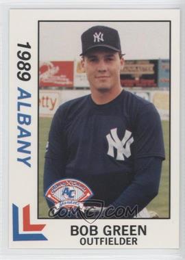 1989 Best Albany-Colonie Yankees - [Base] #10 - Bob Green