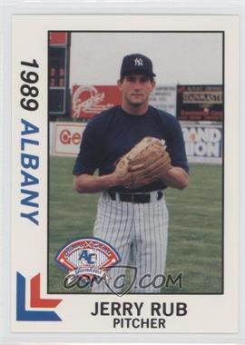 1989 Best Albany-Colonie Yankees - [Base] #12 - Jerry Rub