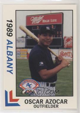 1989 Best Albany-Colonie Yankees - [Base] #19 - Oscar Azocar