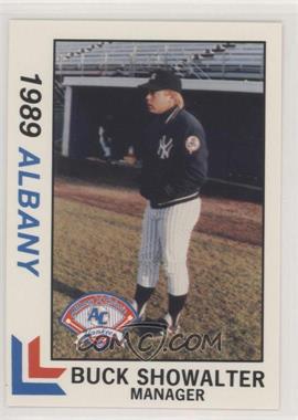 1989 Best Albany-Colonie Yankees - [Base] #8 - Buck Showalter