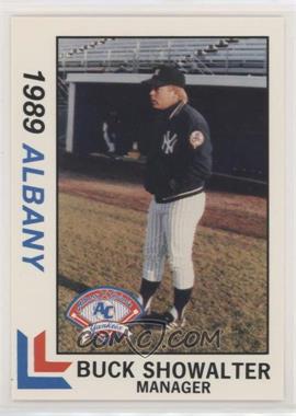 1989 Best Albany-Colonie Yankees - [Base] #8 - Buck Showalter