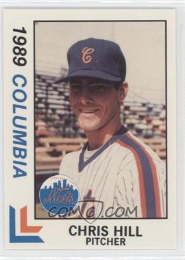 1989 Best Columbia Mets - [Base] #13 - Chris Hill