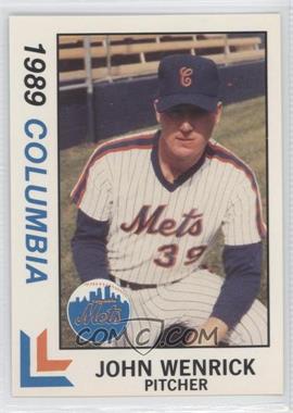 1989 Best Columbia Mets - [Base] #17 - John Wenrick
