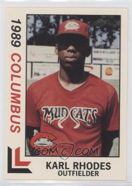 1989 Best Columbus Mudcats - [Base] #22 - Karl Rhodes