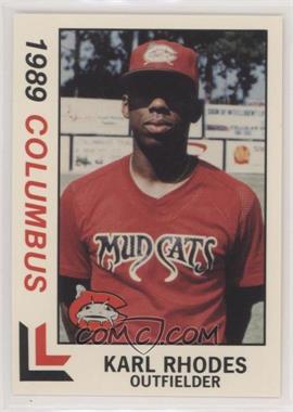 1989 Best Columbus Mudcats - [Base] #22 - Karl Rhodes