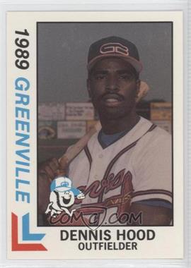 1989 Best Greenville Braves - [Base] #1 - Dennis Hood