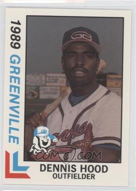1989 Best Greenville Braves - [Base] #1 - Dennis Hood
