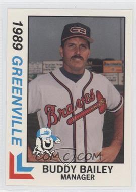 1989 Best Greenville Braves - [Base] #20 - Buddy Bailey