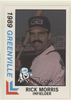 1989 Best Greenville Braves - [Base] #5 - Rick Morris