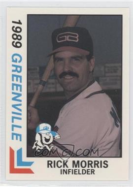 1989 Best Greenville Braves - [Base] #5 - Rick Morris