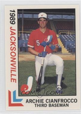 1989 Best Jacksonville Expos - [Base] #11 - Archi Cianfrocco