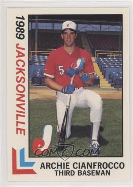 1989 Best Jacksonville Expos - [Base] #11 - Archi Cianfrocco