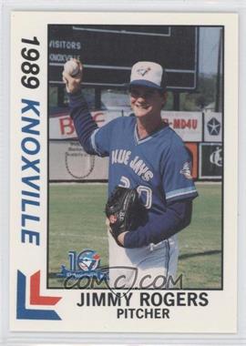 1989 Best Knoxville Blue Jays - [Base] #22 - Jimmy Rogers