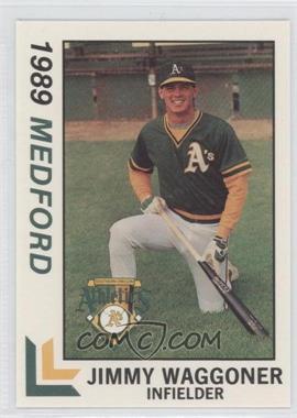 1989 Best Medford Athletics - [Base] #25 - Jim Waggoner