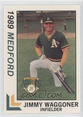 1989 Best Medford Athletics - [Base] #25 - Jim Waggoner