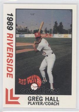 1989 Best Riverside Red Wave - [Base] #26 - Greg Hall