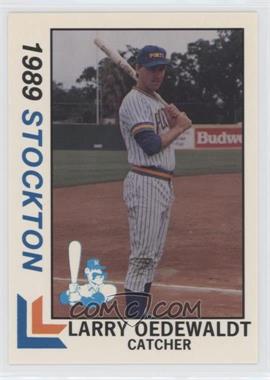 1989 Best Stockton Ports - [Base] #15 - Larry Oedewaldt