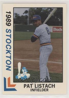 1989 Best Stockton Ports - [Base] #22 - Pat Listach [EX to NM]