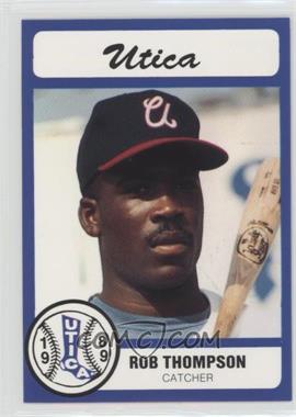 1989 Bill Pucko Utica Blue Sox - [Base] #25 - Rob Thompson