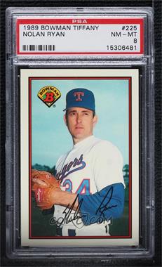 1989 Bowman - [Base] - Collector's Edition (Tiffany) #225 - Nolan Ryan [PSA 8 NM‑MT]