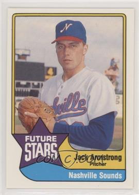 1989 CMC AAA All-Stars - [Base] #12 - Jack Armstrong