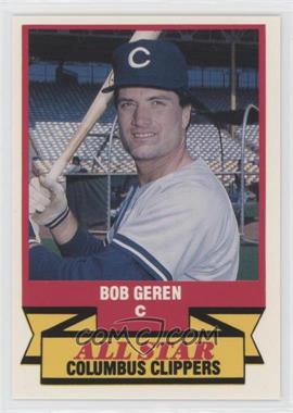 1989 CMC AAA All-Stars/Future Stars - [Base] #16 - Bob Geren