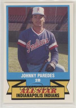 1989 CMC AAA All-Stars/Future Stars - [Base] #3 - Johnny Paredes