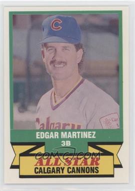 1989 CMC AAA All-Stars/Future Stars - [Base] #34 - Edgar Martinez