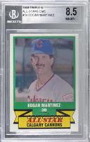 Edgar Martinez [BGS 8.5 NM‑MT+]