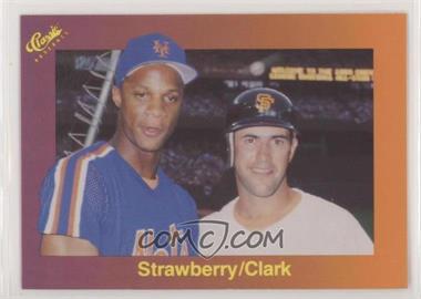 1989 Classic Update Orange Travel Edition - [Base] #_WCDS - Will Clark, Darryl Strawberry