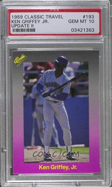 1989 Classic Update Purple Travel Edition - [Base] #193 - Ken Griffey Jr. [PSA 10 GEM MT]