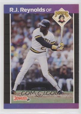 1989 Donruss - [Base] #134.1 - R.J. Reynolds (*Denotes*  Next to PERFORMANCE)