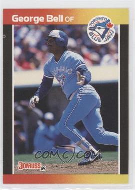 1989 Donruss - [Base] #149.2 - George Bell (*Denotes  Next to PERFORMANCE)