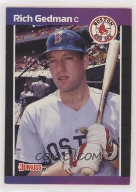 1989 Donruss - [Base] #162.1 - Rich Gedman (*Denotes*  Next to PERFORMANCE) [EX to NM]