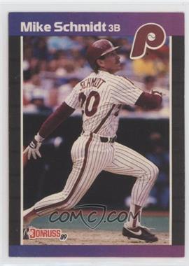 1989 Donruss - [Base] #193.1 - Mike Schmidt (*Denotes*  Next to PERFORMANCE) [EX to NM]