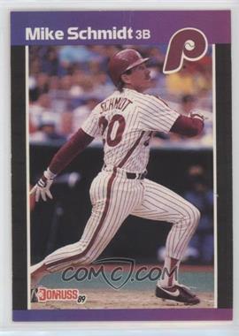 1989 Donruss - [Base] #193.1 - Mike Schmidt (*Denotes*  Next to PERFORMANCE) [EX to NM]