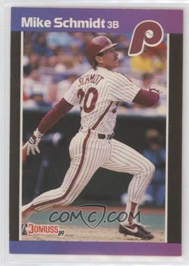 1989 Donruss - [Base] #193.2 - Mike Schmidt (*Denotes  Next to PERFORMANCE) [EX to NM]