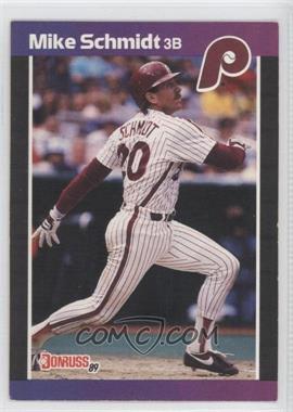 1989 Donruss - [Base] #193.2 - Mike Schmidt (*Denotes  Next to PERFORMANCE)