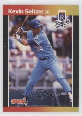 1989 Donruss - [Base] #238.1 - Kevin Seitzer (*Denotes*  Next to PERFORMANCE)