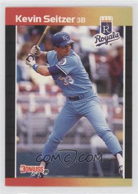 1989 Donruss - [Base] #238.2 - Kevin Seitzer (*Denotes  Next to PERFORMANCE)