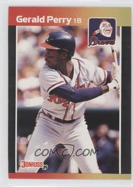 1989 Donruss - [Base] #239.1 - Gerald Perry (*Denotes*  Next to PERFORMANCE)