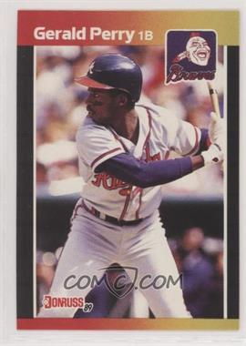 1989 Donruss - [Base] #239.1 - Gerald Perry (*Denotes*  Next to PERFORMANCE)