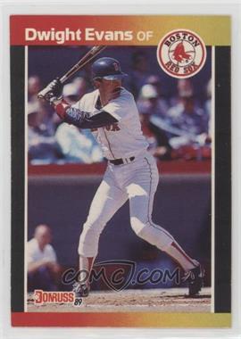 1989 Donruss - [Base] #240.1 - Dwight Evans (*Denotes*  Next to PERFORMANCE)