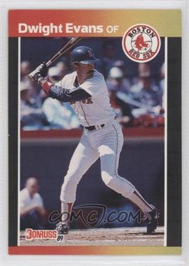 1989 Donruss - [Base] #240.1 - Dwight Evans (*Denotes*  Next to PERFORMANCE)