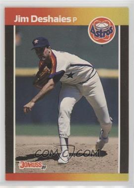 1989 Donruss - [Base] #241.2 - Jim Deshaies (*Denotes  Next to PERFORMANCE)